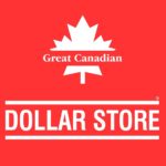 Great Canadian Dollar Store