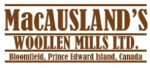 MacAusland’s Woolen Mills Ltd.